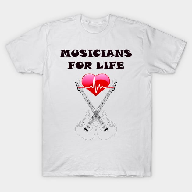 MUSICIANS FOR LIFE T-Shirt by DESIGNSBY101